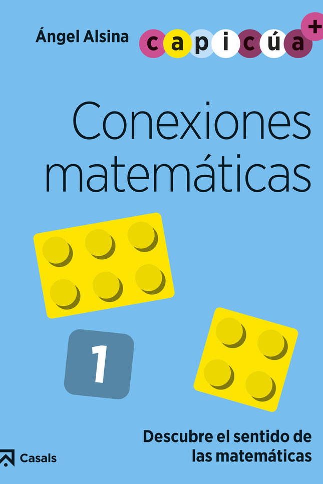 Conexiones Matemáticas 1. Capicúa 3 Años