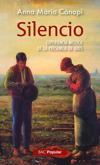 Silencio - Anna Maria Cànopi - Tapa blanda