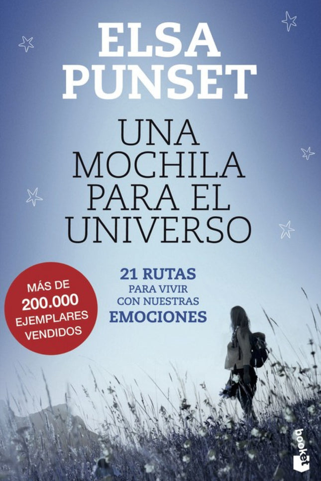Libro Una Mochila Para El Universo: ¿Cuánto debe durar un abrazo? ¿De qué sirve llorar? ¿Qué podemos hacer para cambiar 