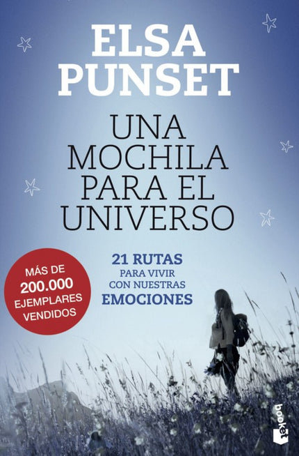 Libro Una Mochila Para El Universo: ¿Cuánto debe durar un abrazo? ¿De qué sirve llorar? ¿Qué podemos hacer para cambiar 