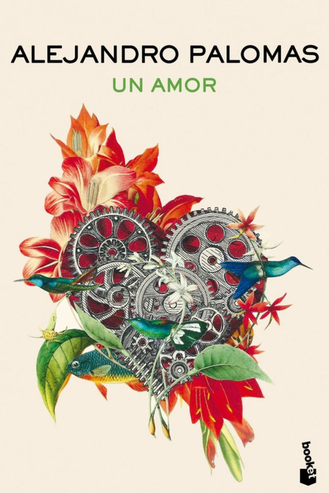 Libro Un Amor: En el reducido universo familiar de Amalia y sus tres hijos, Silvia, Emma y Fer, el engranaje se mueve al ritmo desacompasado de las emociones. Es una familia típica, y sobre todo, muy real.