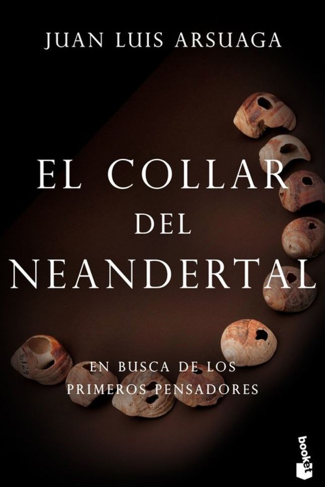 Libro El Collar Del Neandertal: La Tierra es un planeta con una larga historia al que hace miles de millones le nació la vida. Desde entonces, la actividad de los distintos organismos ha ido creando las condiciones ambientales en las que nosotros, la especieHomosapiens,vinimos al mundo.
