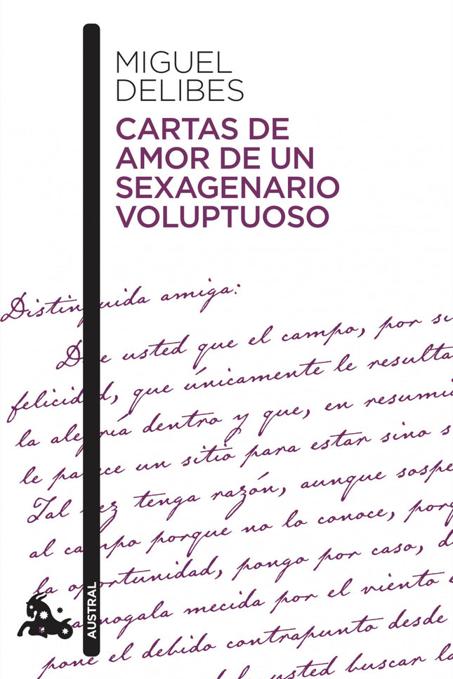 Cartas De Amor De Un Sexagenario Voluptuoso