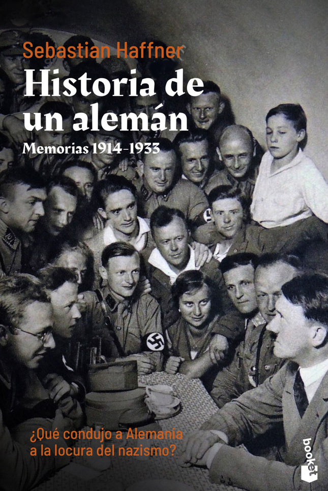 HISTORIA DE UN ALEMAN - Sebastian Haffner - RUSTICA