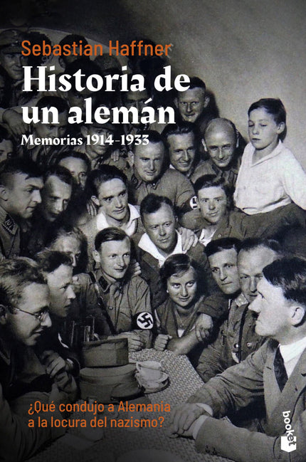 HISTORIA DE UN ALEMAN - Sebastian Haffner - RUSTICA
