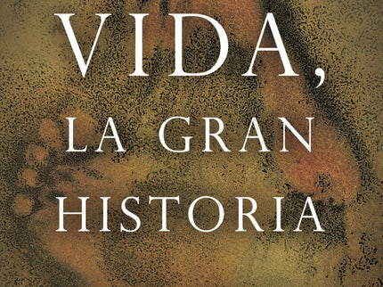 Vida, La Gran Historia