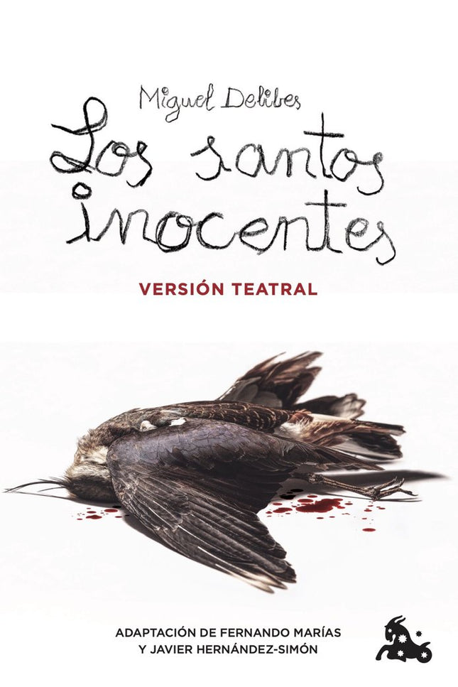 LOS SANTOS INOCENTES. VERSION TEATRAL - Miguel Delibes - Tapa blanda