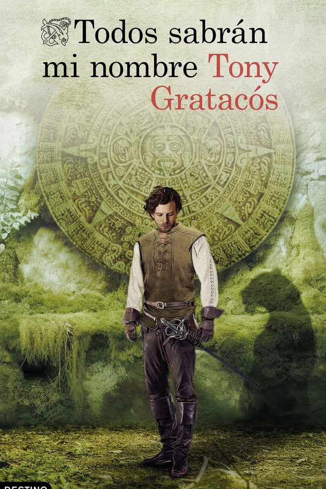 Todos Sabrán Mi Nombre