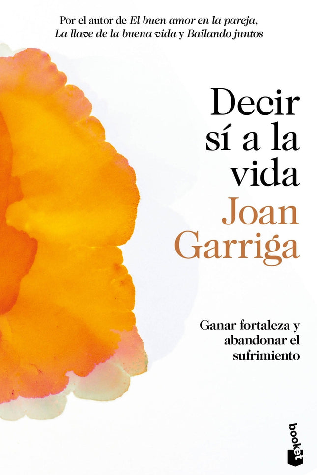 Decir Sí A La Vida