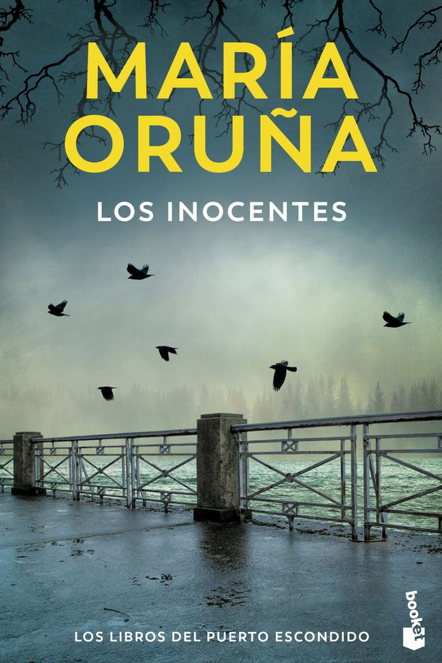 Los Inocentes (los Libros Del Puerto Escondido)