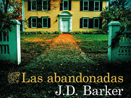 Las Abandonadas