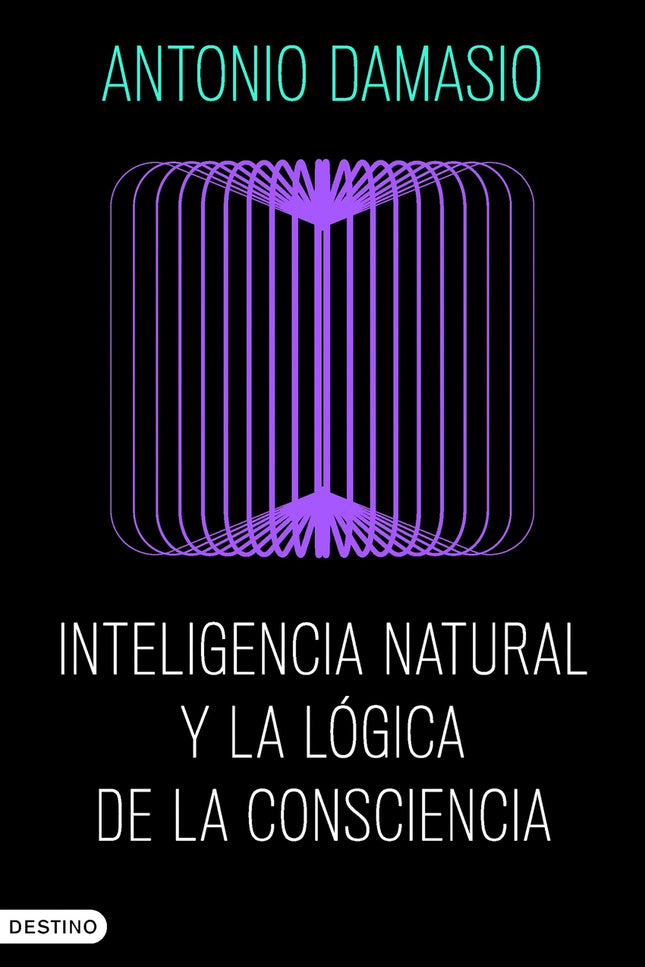 Inteligencia Natural Y La Lógica De La Consciencia