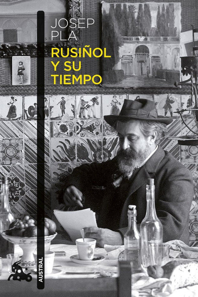 RUSIÑOL Y SU TIEMPO - Josep Pla - Tapa blanda