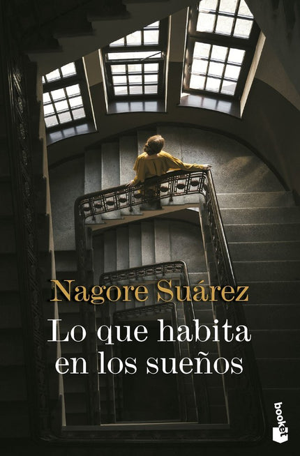LO QUE HABITA EN LOS SUEÑOS - Nagore Suárez - Tapa blanda