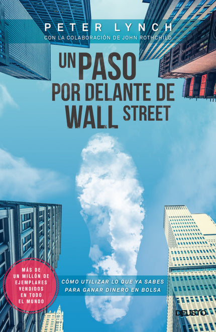 Libro Un Paso Por Delante De Wall Street: En este clásico de las finanzas, con más de un millón de ejemplares vendidos e