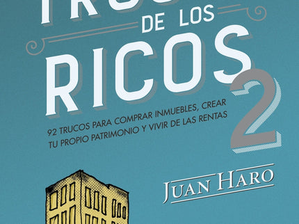 Los Trucos De Los Ricos 2ª Parte