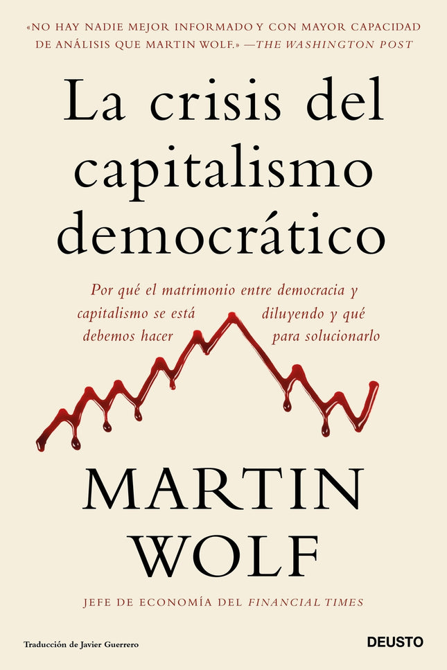 La Crisis Del Capitalismo Democrático