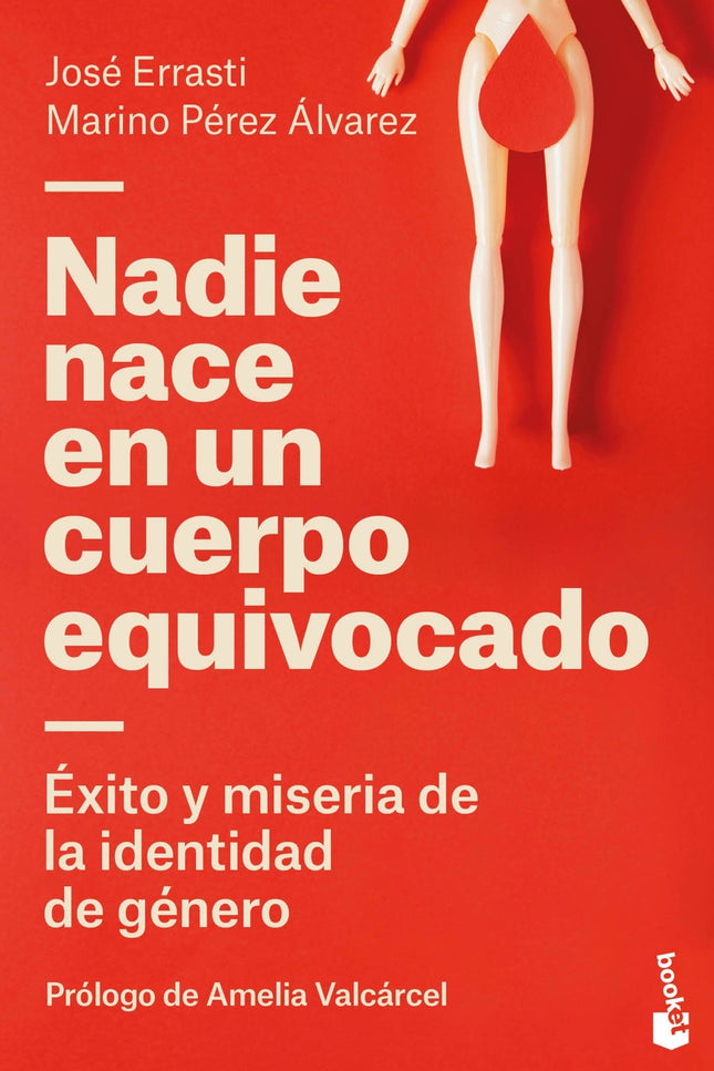 Nadie Nace En Un Cuerpo Equivocado