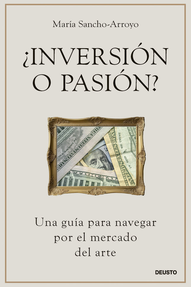 ¿INVERSION O PASION? - María Sancho-arroyo - RUSTICA