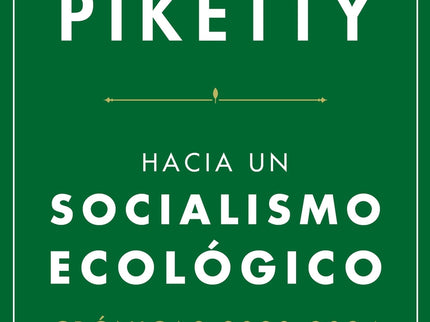 Hacia Un Socialismo Ecológico