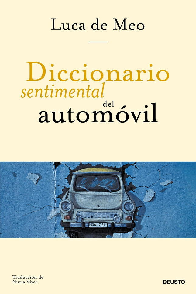 Diccionario Sentimental Del Automóvil