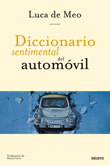 Diccionario Sentimental Del Automóvil