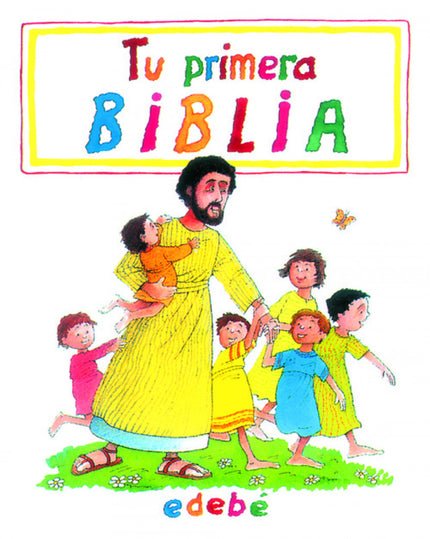 Libro Tu Primera Biblia: Los niños se iniciarán en la cultura bíblica con este libro maravilloso que es Tu primera Bibli