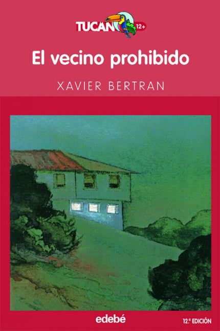 Libro El Vecino Prohibido: Los nuevos vecinos de Iría no parecen muy sociables. Esto despierta la curiosidad de Iría. Pe