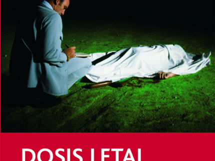 Libro Dosis Letal: El guarda de seguridad de los laboratorios Dearing no estaba preparado para hallar el cuerpo frío y s