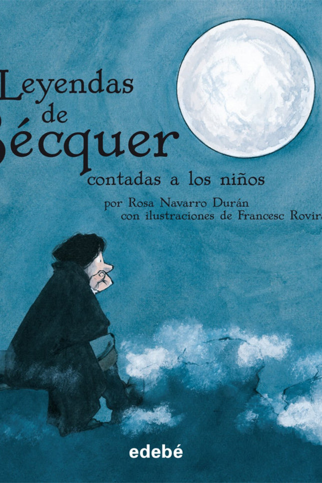 Las Leyendas De Bécquer (edición En Rústica)