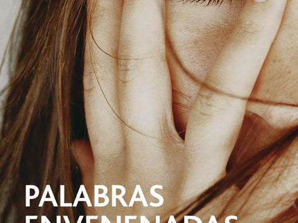Libro Palabras Envenenadas: ¿Qué pasó con Bárbara Molina? Nunca se encontró su cuerpo ni se consiguieron pruebas para de