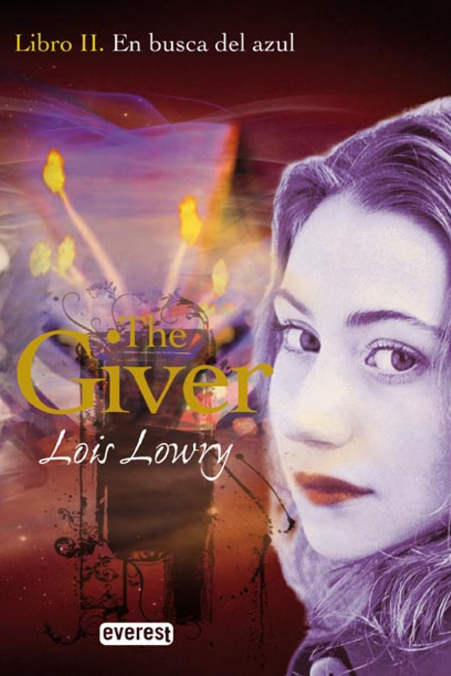 En Busca Del Azul. Libro Ii. The Giver
