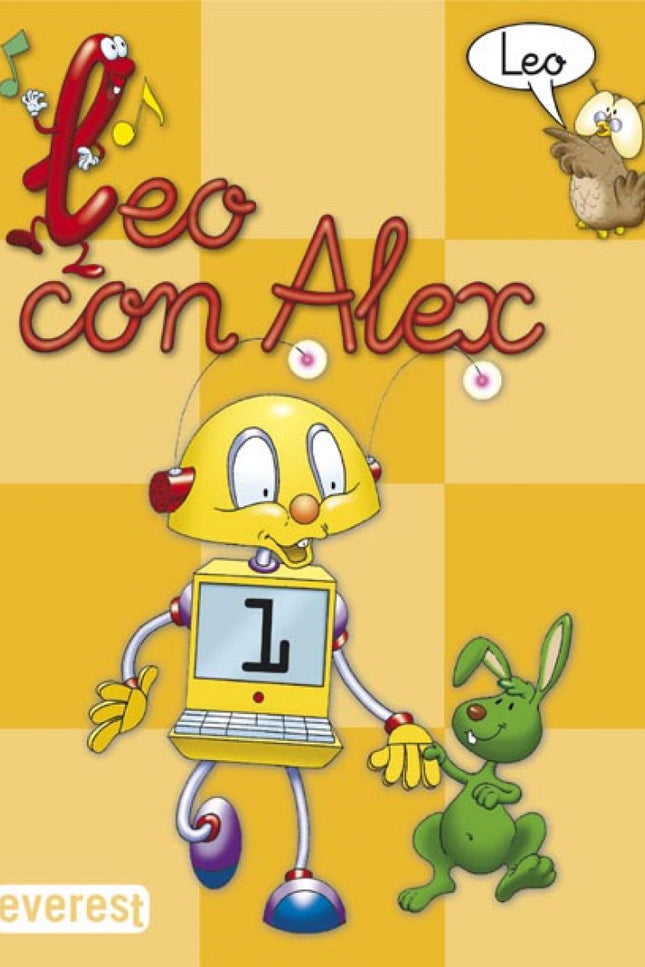 Libro (04).leo Con Alex Lectura 1.: En el primer libro del método ´Leo con Alex´ se trabajan las cinco vocales, a cuyo c