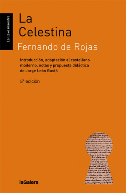 Libro La Celestina: La Celestina (1499-1507) empieza en el momento en el que Calisto conoce a Melibea y nace en él una o