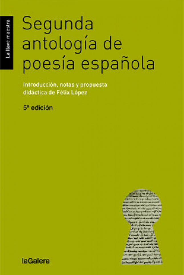 Libro Segunda Antología De Poesia Española: La <;i>;Segunda antología de poesía española <;/i>;es una nueva 