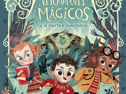 Libro Los Rescatadores Mágicos Y La Puerta A Imaginaria: En casa de la abuela hay una gatera. Tiene unos símbolos muy raros dibujados.