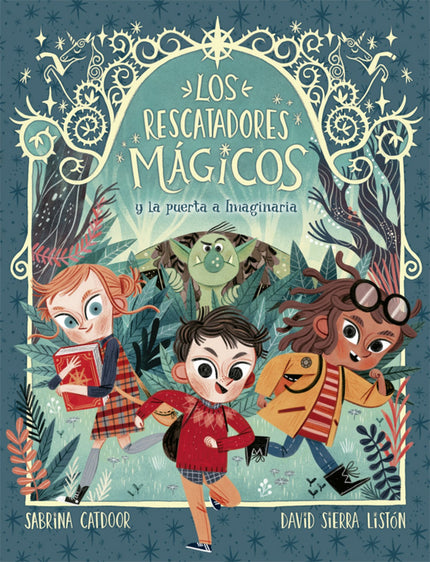 Libro Los Rescatadores Mágicos Y La Puerta A Imaginaria: En casa de la abuela hay una gatera. Tiene unos símbolos muy raros dibujados.