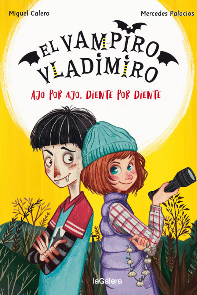 El Vampiro Vladimiro 2. Ajo Por Ajo, Diente Por Diente