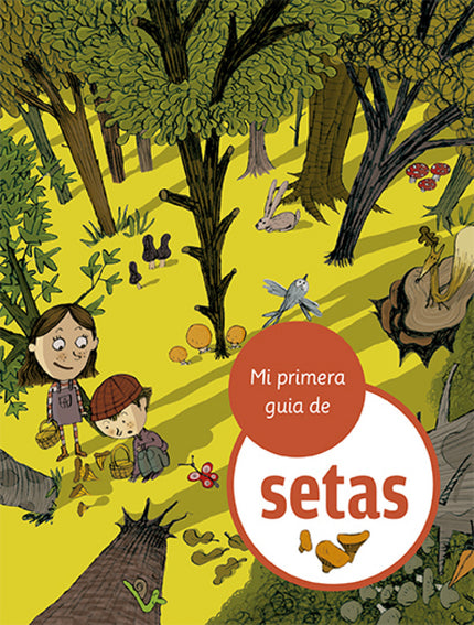 Mi Primera Guía De Setas