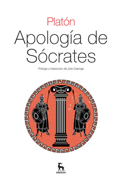 Libro Apologia De Socrates: En Apología de Sócrates, diálogo compuesto entre 393 y 389 a. C. , Platón (c. 427 - 347 a. C