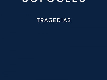 TRAGEDIAS AJAX LAS TRAGEDIAS ANTIGONA - Sófocles - TAPA DURA