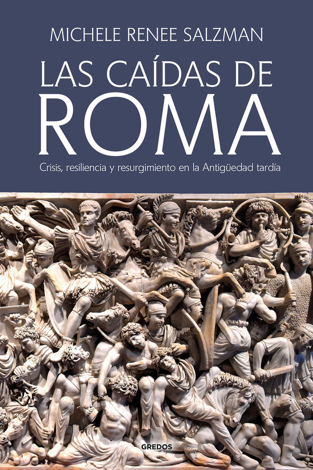 Las Caídas De Roma
