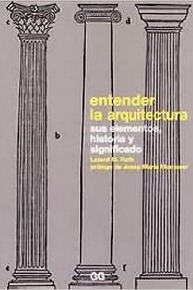 Entender La Arquitectura