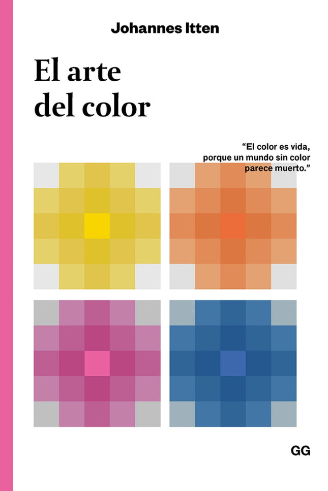 El arte del color - Johannes Itten - Tapa blanda