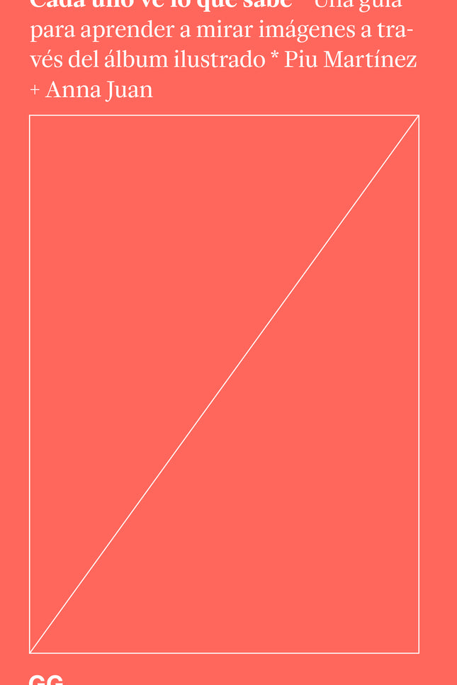 Cada Uno Ve Lo Que Sabe