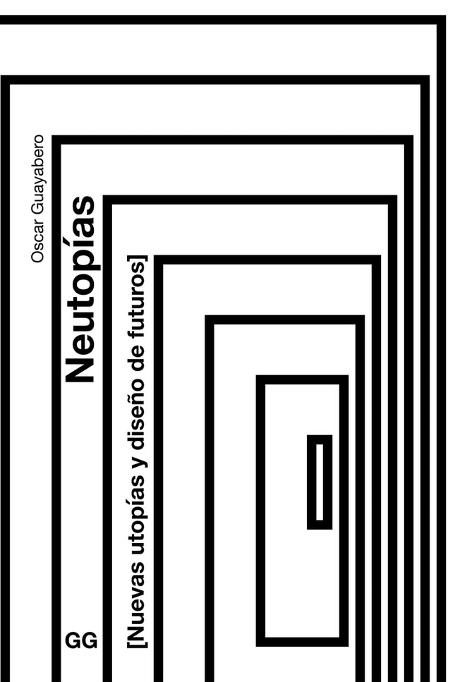 Neutopías