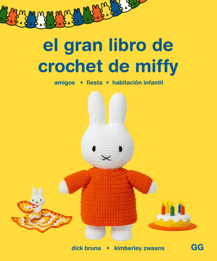 El Gran Libro De Crochet De Miffy
