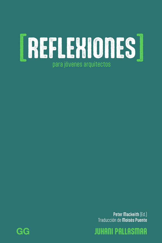 Reflexiones Para Jóvenes Arquitectos