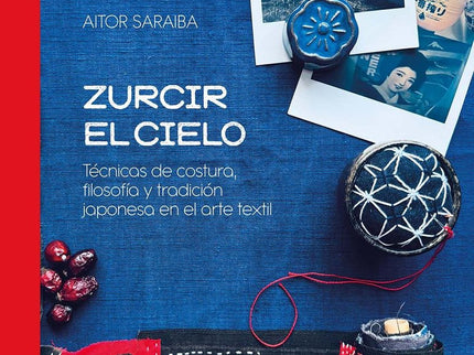 ZURCIR EL CIELO - Aitor Saraiba - Tapa dura