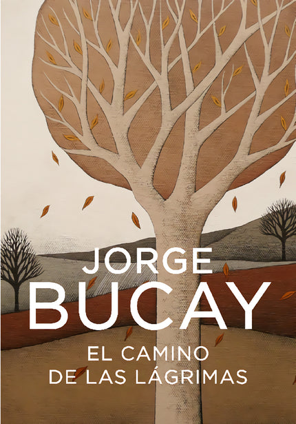 El Camino De Las Lágrimas